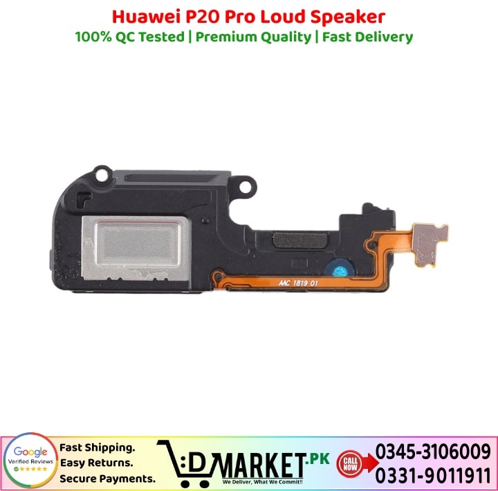 Huawei P20 Pro Loud Speaker Price In Pakistan | DMarket.Pk